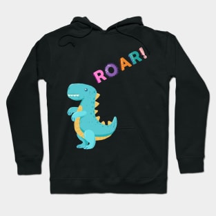 Cute blue dinosaur - Roar! Hoodie